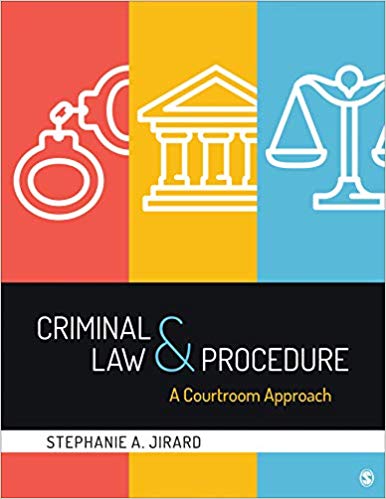 Criminal Law and Procedure: A Courtroom Approach